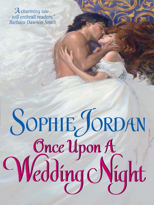 Title details for Once Upon a Wedding Night by Sophie Jordan - Wait list